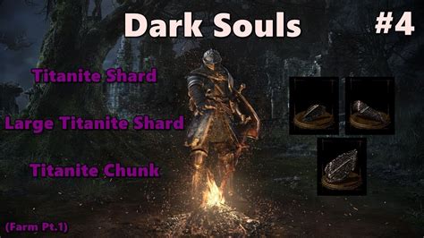 big titanite shard dark souls|large titanite shard ds1 farm.